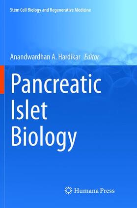 A. Hardikar |  Pancreatic Islet Biology | Buch |  Sack Fachmedien