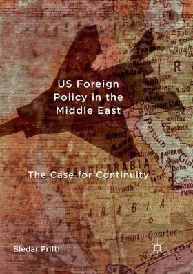 Prifti |  US Foreign Policy in the Middle East | Buch |  Sack Fachmedien