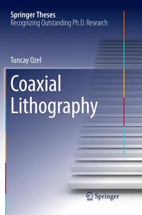 Ozel |  Coaxial Lithography | Buch |  Sack Fachmedien