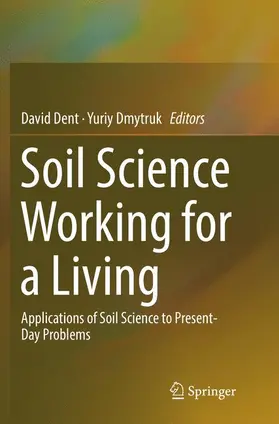 Dmytruk / Dent |  Soil Science Working for a Living | Buch |  Sack Fachmedien