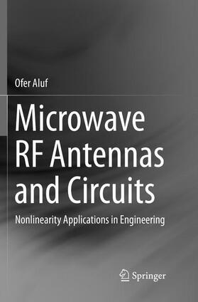 Aluf |  Microwave RF Antennas and Circuits | Buch |  Sack Fachmedien