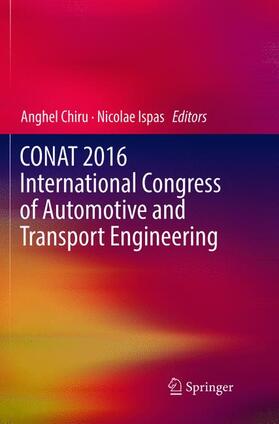 Ispas / Chiru |  CONAT 2016 International Congress of Automotive and Transport Engineering | Buch |  Sack Fachmedien