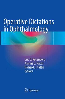 Rosenberg / Nattis |  Operative Dictations in Ophthalmology | Buch |  Sack Fachmedien