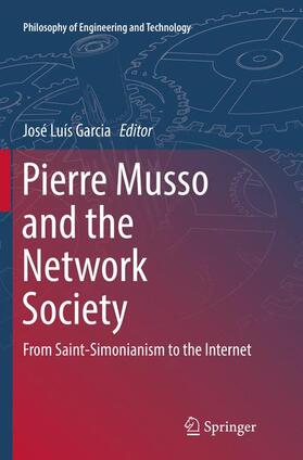 Garcia |  Pierre Musso and the Network Society | Buch |  Sack Fachmedien