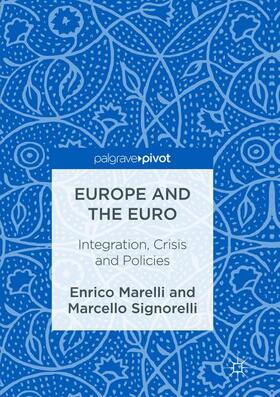 Signorelli / Marelli |  Europe and the Euro | Buch |  Sack Fachmedien