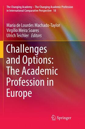 Machado-Taylor / Teichler / Soares |  Challenges and Options: The Academic Profession in Europe | Buch |  Sack Fachmedien
