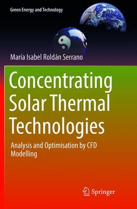 Roldán Serrano |  Concentrating Solar Thermal Technologies | Buch |  Sack Fachmedien