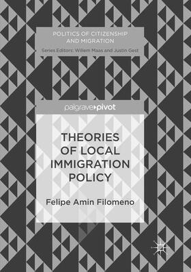 Filomeno |  Theories of Local Immigration Policy | Buch |  Sack Fachmedien
