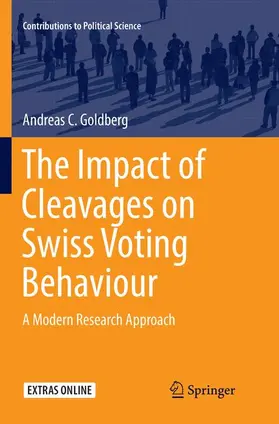 Goldberg |  The Impact of Cleavages on Swiss Voting Behaviour | Buch |  Sack Fachmedien