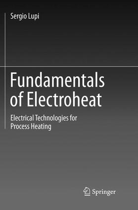 Lupi |  Fundamentals of Electroheat | Buch |  Sack Fachmedien