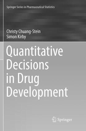 Kirby / Chuang-Stein |  Quantitative Decisions in Drug Development | Buch |  Sack Fachmedien