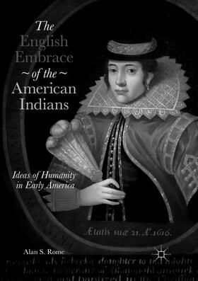 Rome |  The English Embrace of the American Indians | Buch |  Sack Fachmedien