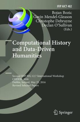 Bozic / Mendel-Gleason / Debruyne |  Computational History and Data-Driven Humanities | Buch |  Sack Fachmedien