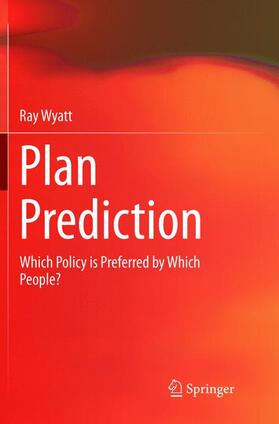 Wyatt |  Plan Prediction | Buch |  Sack Fachmedien