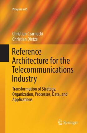 Dietze / Czarnecki |  Reference Architecture for the Telecommunications Industry | Buch |  Sack Fachmedien