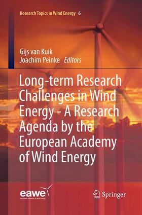 van Kuik / Peinke |  Long-term Research Challenges in Wind Energy - A Research Agenda by the European Academy of Wind Energy | Buch |  Sack Fachmedien