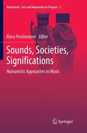 Povilioniene / Povilioniene |  Sounds, Societies, Significations | Buch |  Sack Fachmedien