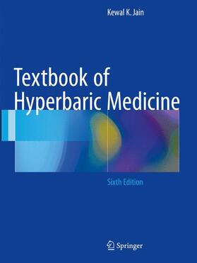 Jain |  Textbook of Hyperbaric Medicine | Buch |  Sack Fachmedien