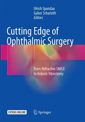 Scharioth / Spandau |  Cutting Edge of Ophthalmic Surgery | Buch |  Sack Fachmedien