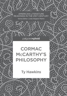 Hawkins |  Cormac McCarthy¿s Philosophy | Buch |  Sack Fachmedien