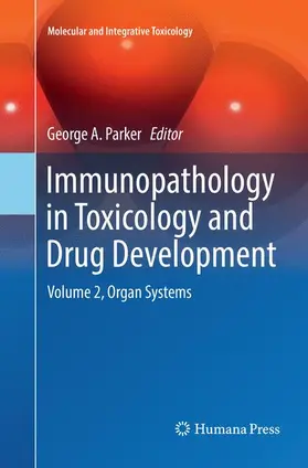 Parker |  Immunopathology in Toxicology and Drug Development | Buch |  Sack Fachmedien