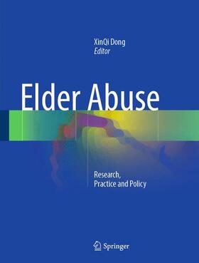 Dong |  Elder Abuse | Buch |  Sack Fachmedien