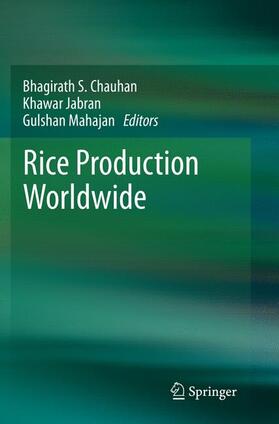 Chauhan / Mahajan / Jabran |  Rice Production Worldwide | Buch |  Sack Fachmedien