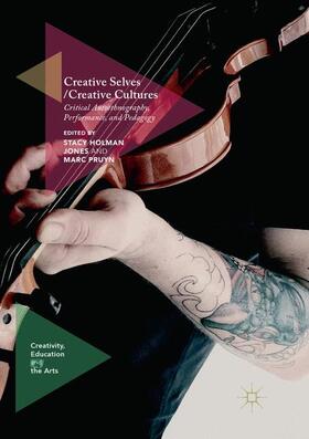 Pruyn / Holman Jones |  Creative Selves / Creative Cultures | Buch |  Sack Fachmedien