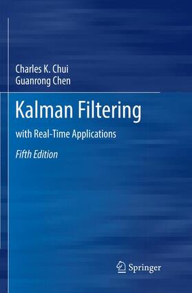 Chen / Chui |  Kalman Filtering | Buch |  Sack Fachmedien