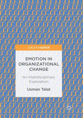 Talat |  Emotion in Organizational Change | Buch |  Sack Fachmedien