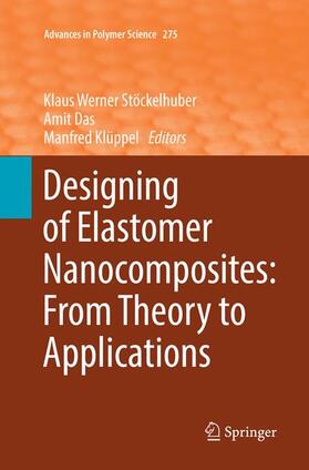 Stöckelhuber / Klüppel / Das |  Designing of Elastomer Nanocomposites: From Theory to Applications | Buch |  Sack Fachmedien
