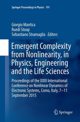 Mantica / Stramaglia / Stoop |  Emergent Complexity from Nonlinearity, in Physics, Engineering and the Life Sciences | Buch |  Sack Fachmedien