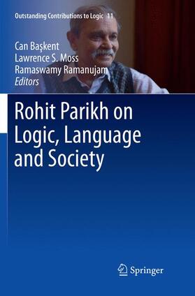 Baskent / Baskent / Ramanujam |  Rohit Parikh on Logic, Language and Society | Buch |  Sack Fachmedien