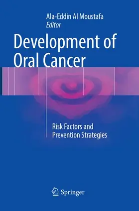 Al Moustafa |  Development of Oral Cancer | Buch |  Sack Fachmedien