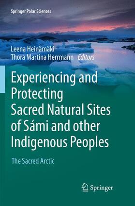 Herrmann / Heinämäki |  Experiencing and Protecting Sacred Natural Sites of Sámi and other Indigenous Peoples | Buch |  Sack Fachmedien