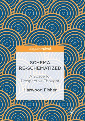 Fisher |  Schema Re-schematized | Buch |  Sack Fachmedien