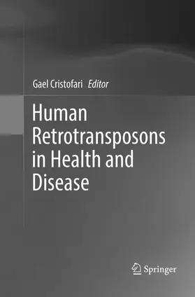 Cristofari |  Human Retrotransposons in Health and Disease | Buch |  Sack Fachmedien