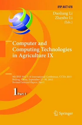 Li |  Computer and Computing Technologies in Agriculture IX | Buch |  Sack Fachmedien