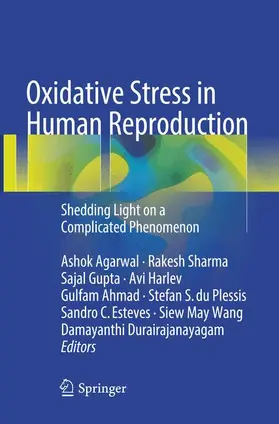 Agarwal / Sharma / Gupta |  Oxidative Stress in Human Reproduction | Buch |  Sack Fachmedien