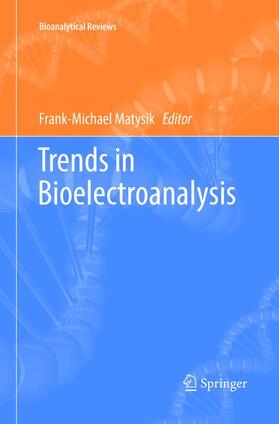 Matysik |  Trends in Bioelectroanalysis | Buch |  Sack Fachmedien