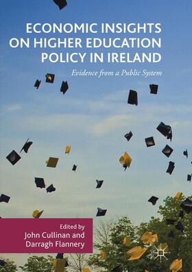 Flannery / Cullinan |  Economic Insights on Higher Education Policy in Ireland | Buch |  Sack Fachmedien