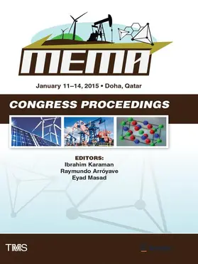 Karaman / Masad / Arróyave |  Proceedings of the TMS Middle East - Mediterranean Materials Congress on Energy and Infrastructure Systems (MEMA 2015) | Buch |  Sack Fachmedien