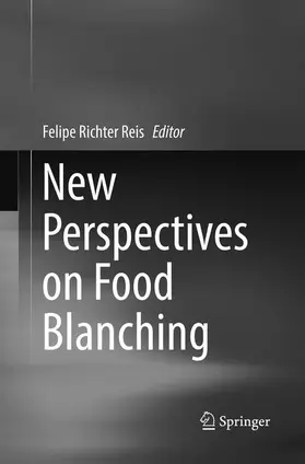 Richter Reis |  New Perspectives on Food Blanching | Buch |  Sack Fachmedien