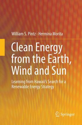 Morita / Pintz |  Clean Energy from the Earth, Wind and Sun | Buch |  Sack Fachmedien