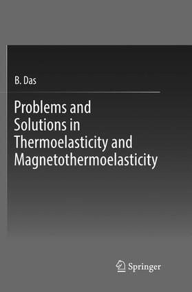 Das |  Problems and Solutions in Thermoelasticity and Magneto-thermoelasticity | Buch |  Sack Fachmedien