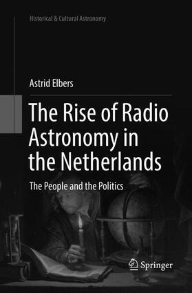 Elbers |  The Rise of Radio Astronomy in the Netherlands | Buch |  Sack Fachmedien