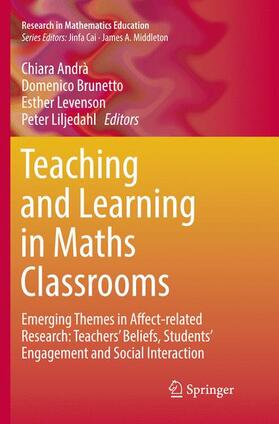 Andrà / Liljedahl / Brunetto |  Teaching and Learning in Maths Classrooms | Buch |  Sack Fachmedien