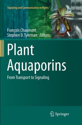 Tyerman / Chaumont |  Plant Aquaporins | Buch |  Sack Fachmedien
