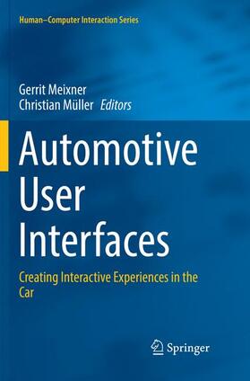 Müller / Meixner |  Automotive User Interfaces | Buch |  Sack Fachmedien