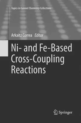 Correa |  Ni- and Fe-Based Cross-Coupling Reactions | Buch |  Sack Fachmedien